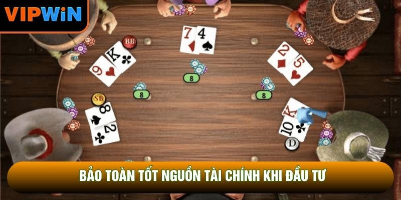 Bảo toàn tốt nguồn tài chính khi đầu tư