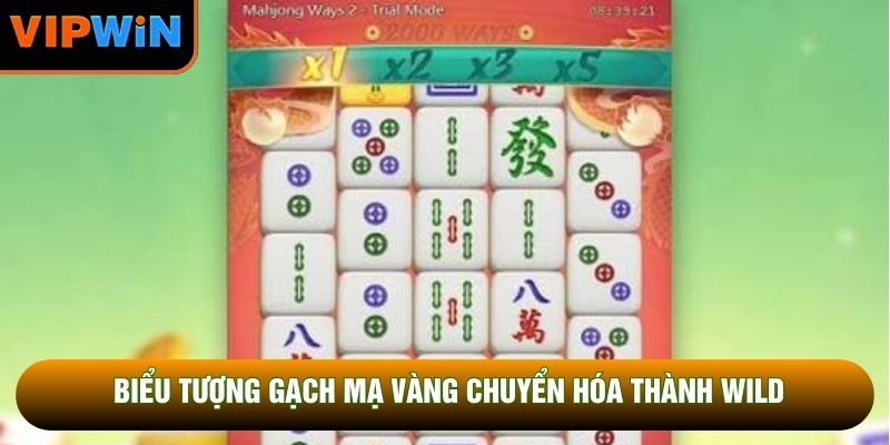 Biểu tượng gạch mạ vàng chuyển hóa thành Wild Biểu tượng gạch mạ vàng chuyển hóa thành Wild