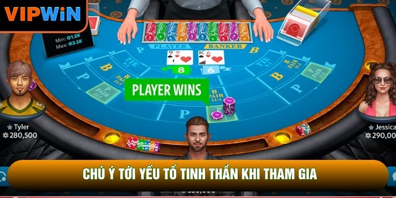 Chú ý tới yếu tố tinh thần khi tham gia Chú ý tới yếu tố tinh thần khi tham gia